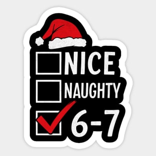 6 7 Meme Nice Naughty 67 Christmas Brain Rot Funny Sticker